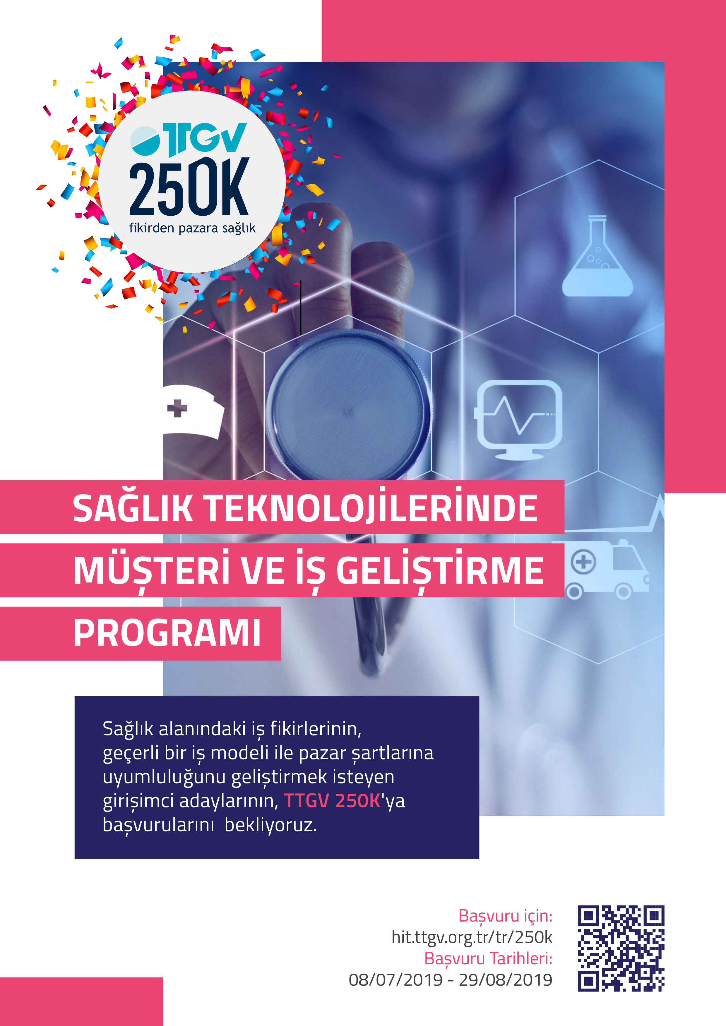 TTGV 250K ''Sağlık Teknolojilerinde Müşteri ve İş Geliştirme Programı